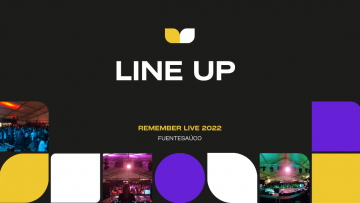 ¿Quieres saber el Line Up de Remember Live 2022?